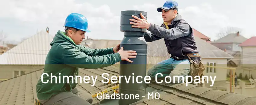  Chimney Service Company Gladstone - MO
