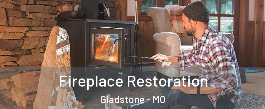  Fireplace Restoration Gladstone - MO